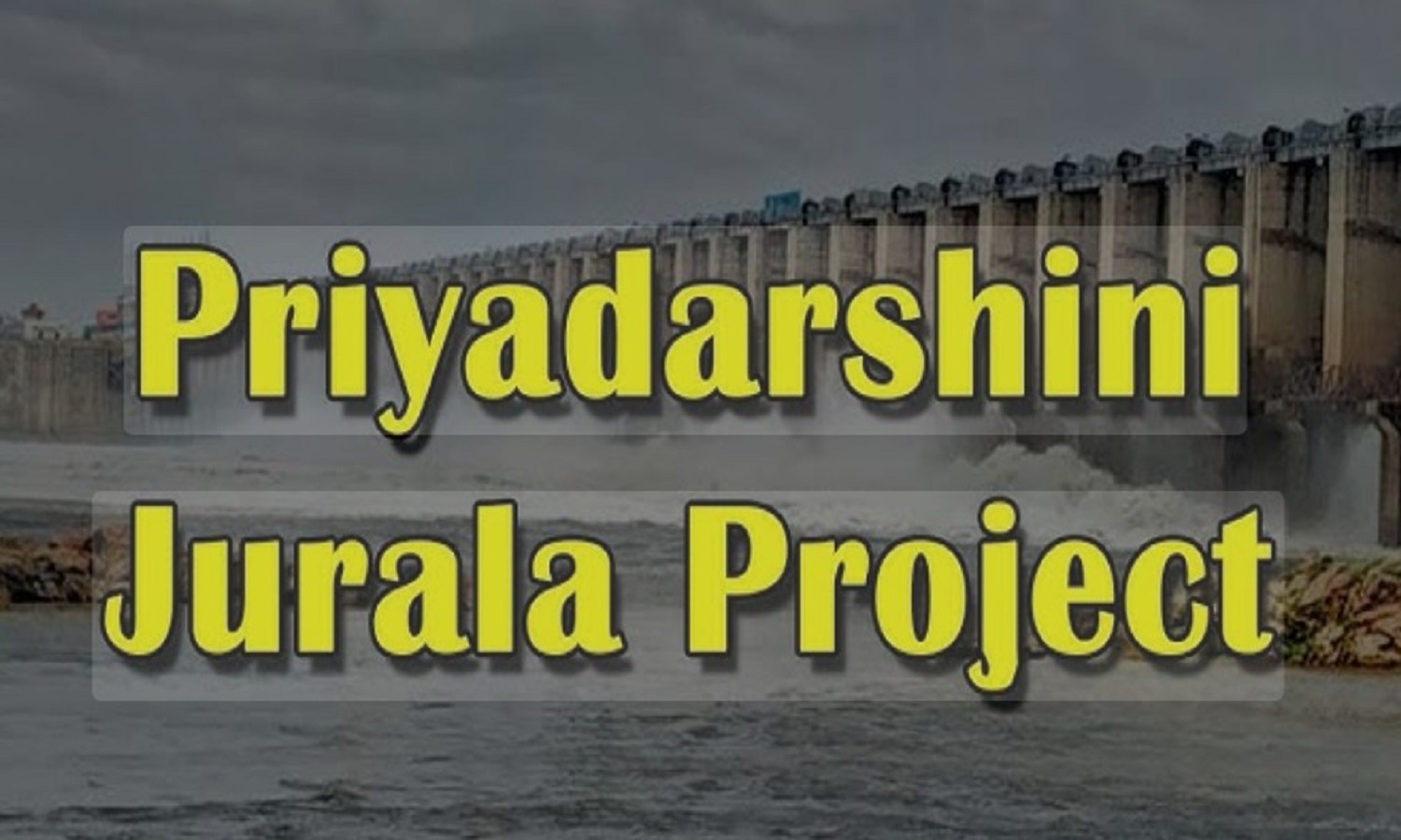 Jurala Project Flood